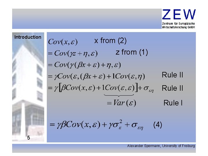 Introduction x from (2) z from (1) Rule II Rule I (4) 5 Alexander