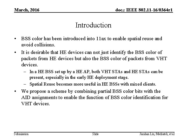 March, 2016 doc. : IEEE 802. 11 -16/0364 r 1 Introduction • BSS color