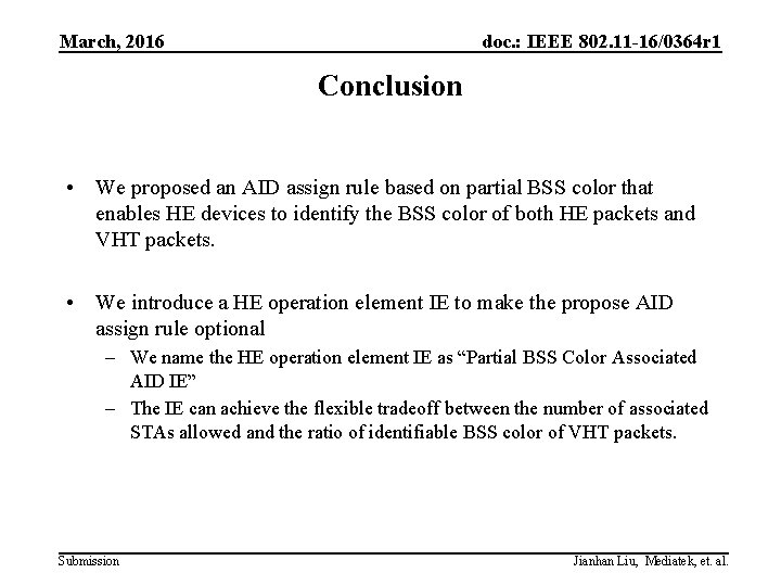 March, 2016 doc. : IEEE 802. 11 -16/0364 r 1 Conclusion • We proposed