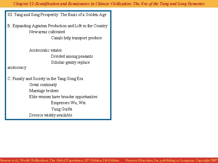 Chapter 12: Reunification and Renaissance in Chinese Civilization: The Era of the Tang and