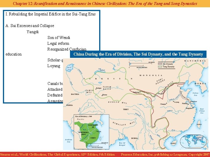 Chapter 12: Reunification and Renaissance in Chinese Civilization: The Era of the Tang and