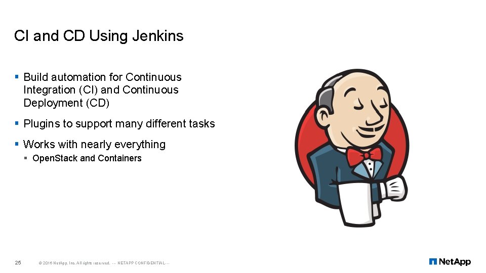 CI and CD Using Jenkins § Build automation for Continuous Integration (CI) and Continuous