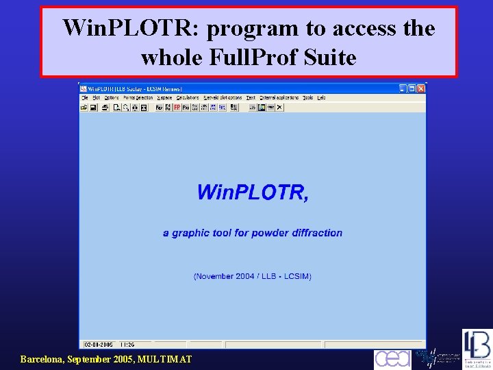 Win. PLOTR: program to access the whole Full. Prof Suite Barcelona, September 2005, MULTIMAT