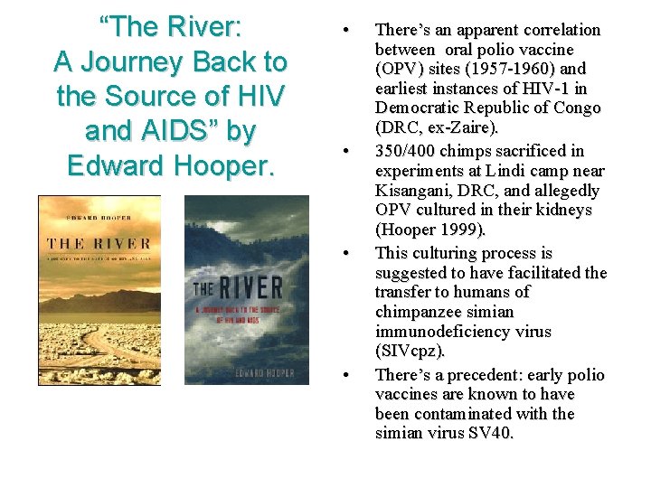 “The River: A Journey Back to the Source of HIV and AIDS” by Edward