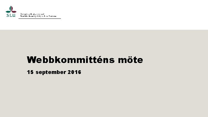 Webbkommitténs möte 15 september 2016 