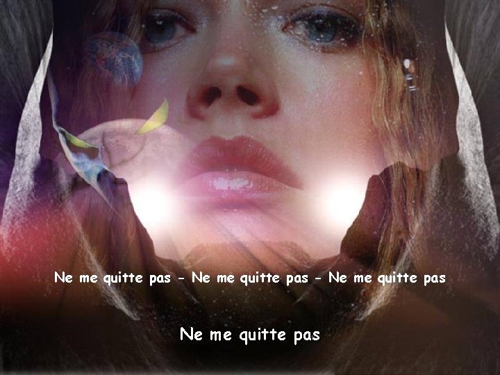 Ne me quitte pas - Ne me quitte pas 