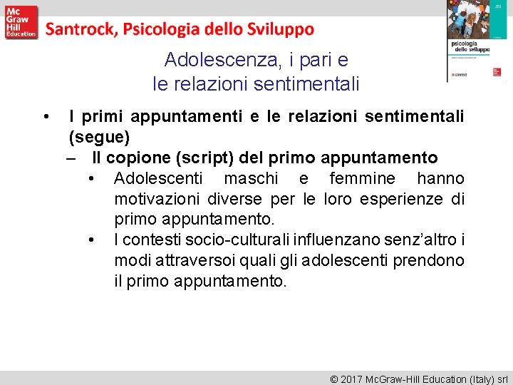 Adolescenza, i pari e le relazioni sentimentali • I primi appuntamenti e le relazioni