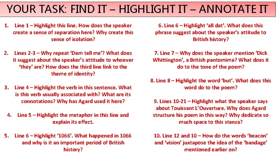 YOUR TASK: FIND IT – HIGHLIGHT IT – ANNOTATE IT 1. Line 1 –