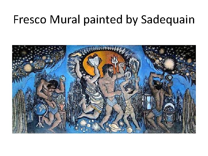 Fresco Mural painted by Sadequain 