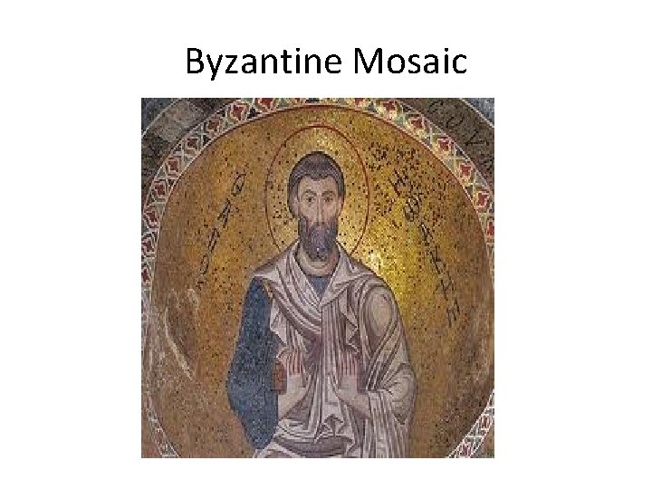 Byzantine Mosaic 