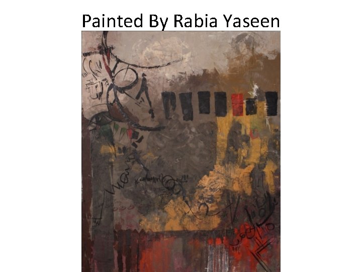 Painted By Rabia Yaseen 