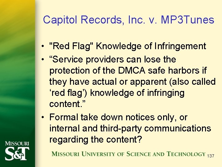 Capitol Records, Inc. v. MP 3 Tunes • "Red Flag" Knowledge of Infringement •