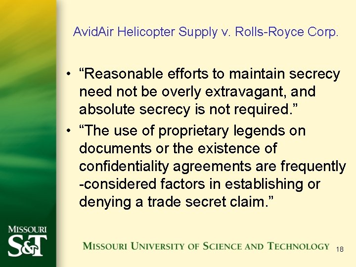 Avid. Air Helicopter Supply v. Rolls-Royce Corp. • “Reasonable efforts to maintain secrecy need