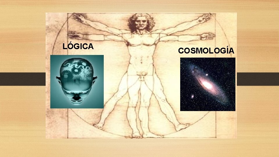 LÓGICA COSMOLOGÍA 