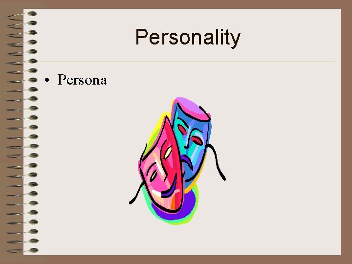 Personality • Persona 