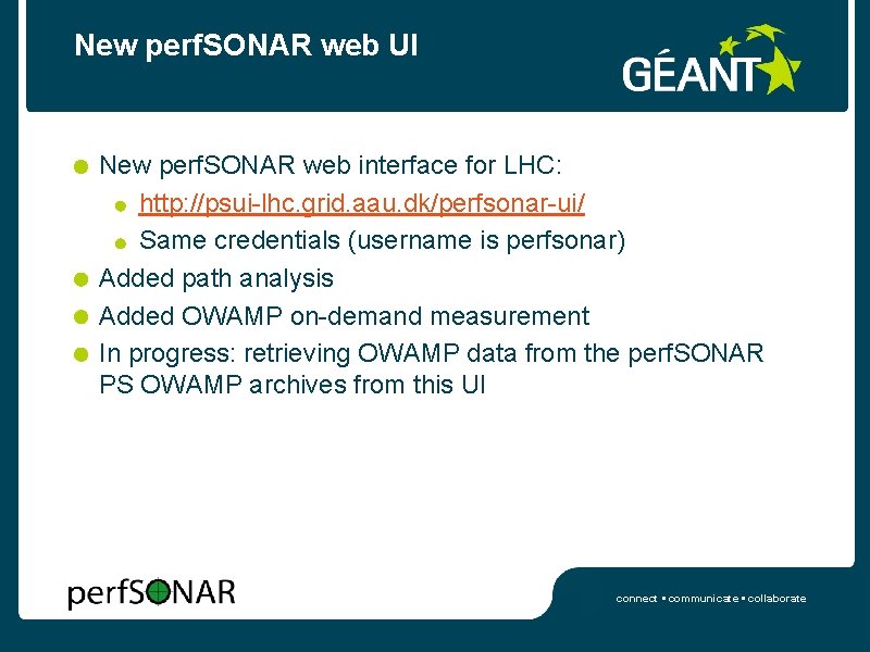 New perf. SONAR web UI New perf. SONAR web interface for LHC: http: //psui-lhc.