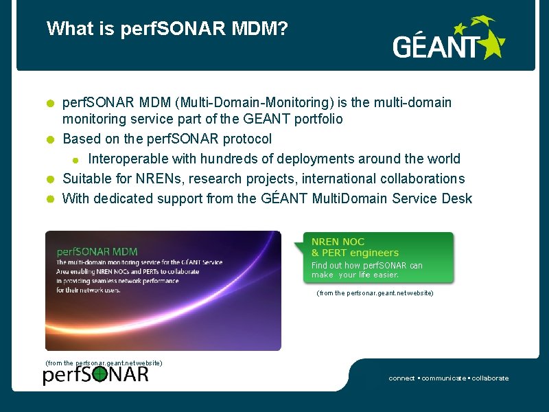 What is perf. SONAR MDM? perf. SONAR MDM (Multi-Domain-Monitoring) is the multi-domain monitoring service