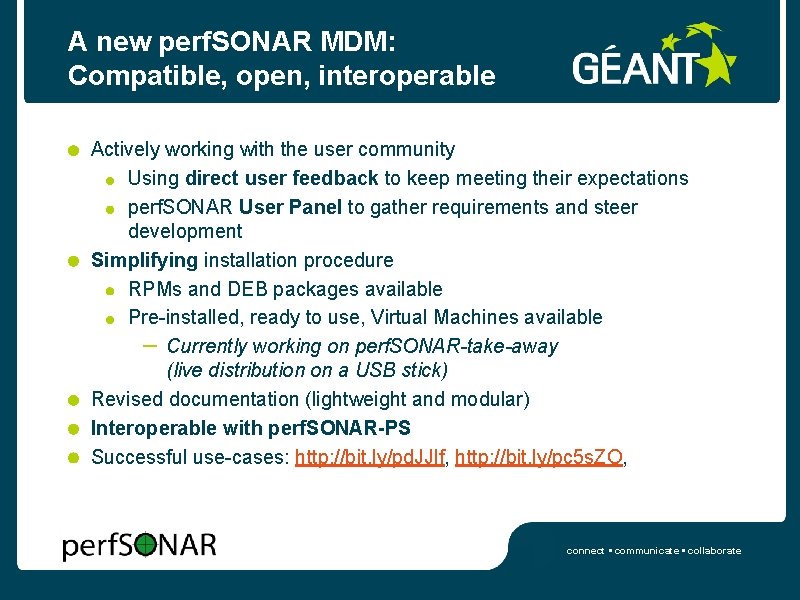 A new perf. SONAR MDM: Compatible, open, interoperable Actively working with the user community