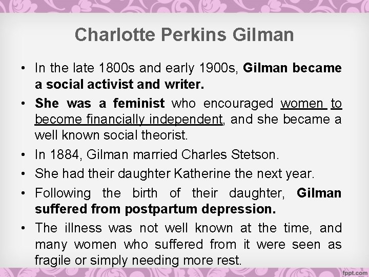 Charlotte Perkins Gilman 1830 1886 Charlotte Perkins Gilman