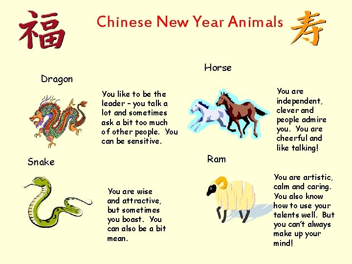 Chinese New Year Animals Horse Dragon You like to be the leader – you