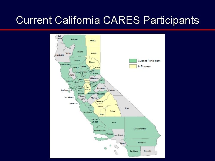 Current California CARES Participants 