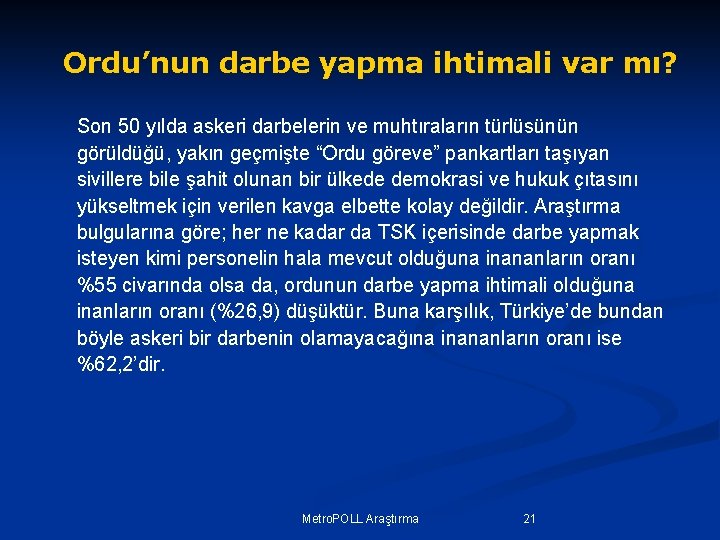 Ordu’nun darbe yapma ihtimali var mı? Son 50 yılda askeri darbelerin ve muhtıraların türlüsünün