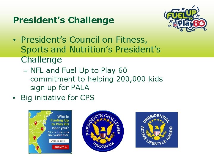 President's Challenge • President’s Council on Fitness, Sports and Nutrition’s President’s Challenge – NFL