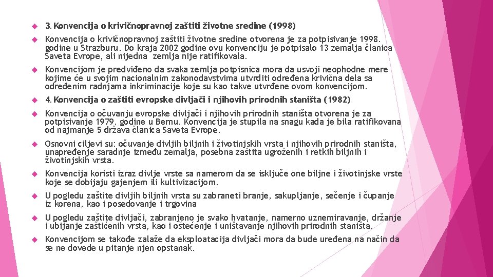  3. Konvencija o krivičnopravnoj zaštiti životne sredine (1998) Konvencija o krivičnopravnoj zaštiti životne