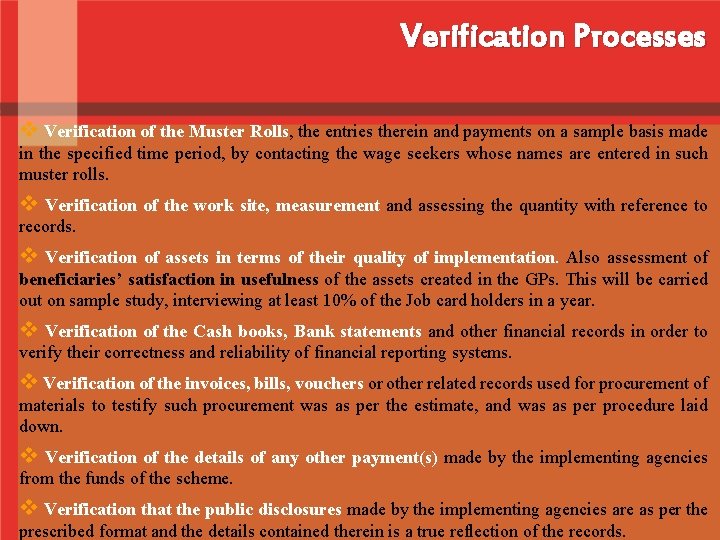 Verification Processes v Verification of the Muster Rolls, the entries therein and payments on