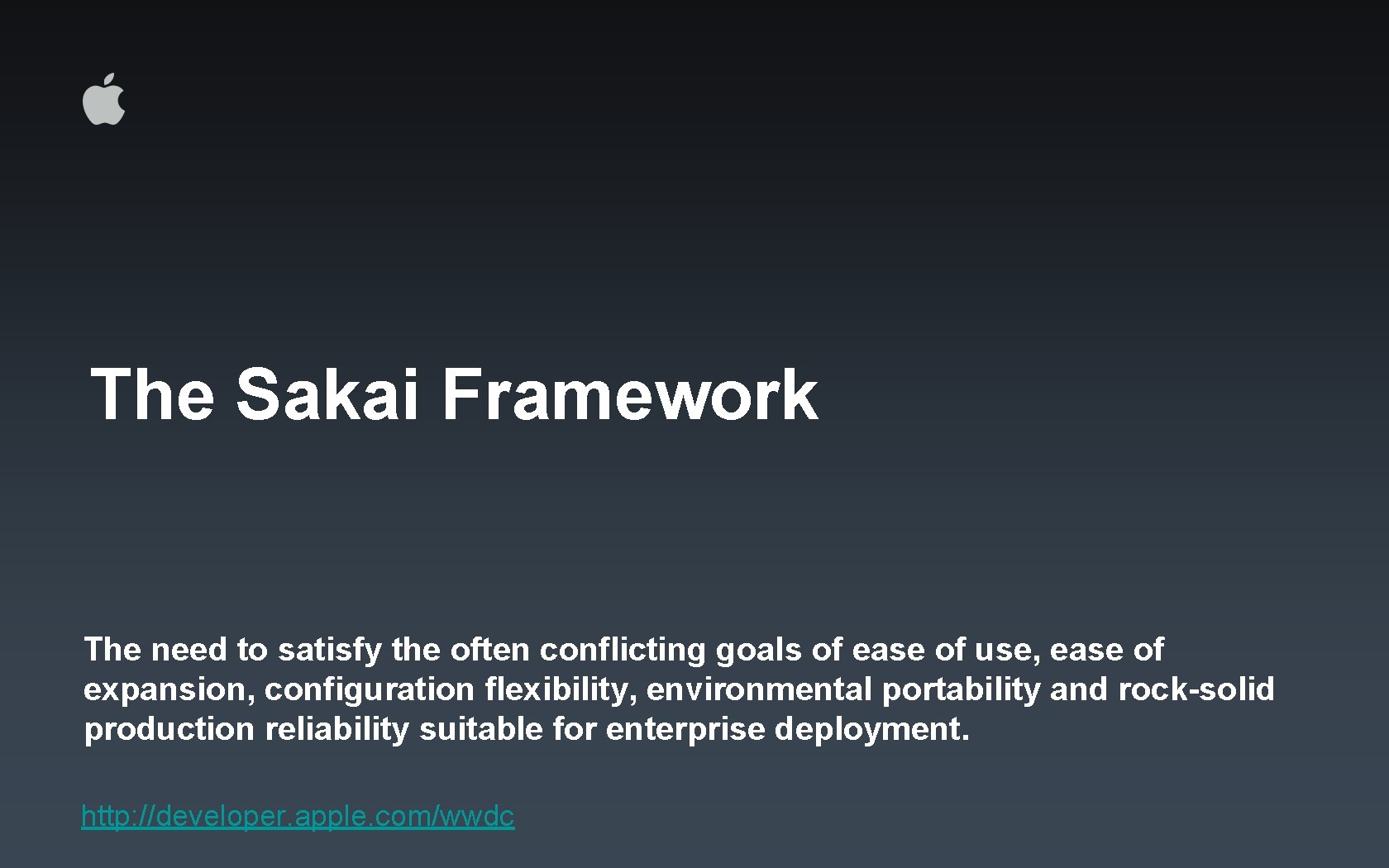 The Sakai Framework The need to satisfy the often conflicting goals of ease of