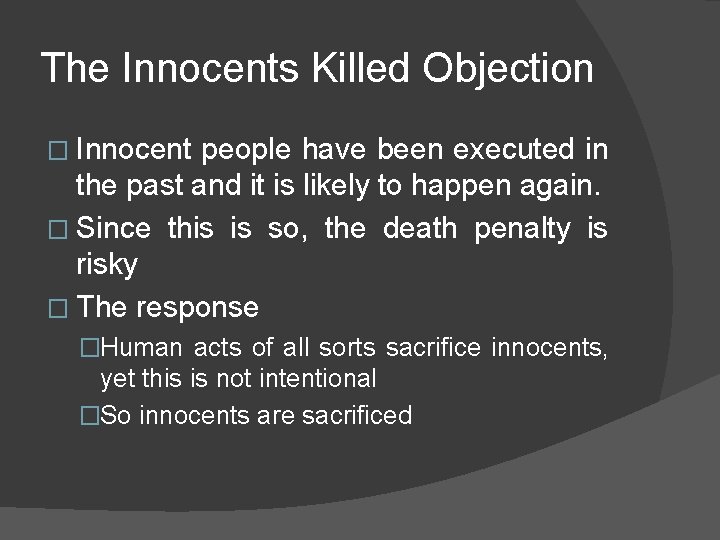 Killing Safety and Justice DEATH PENALTY The Issue