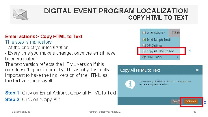 DIGITAL EVENT PROGRAM LOCALIZATION COPY HTML TO TEXT Email actions > Copy HTML to