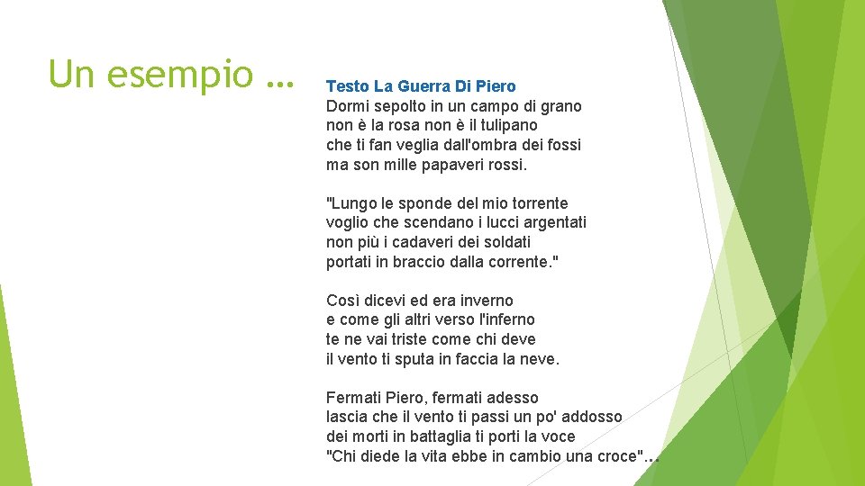 Un esempio … Testo La Guerra Di Piero Dormi sepolto in un campo di