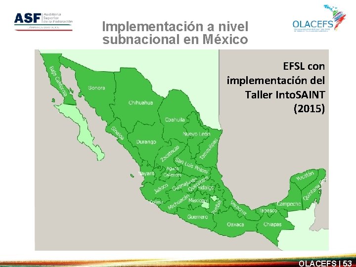 Implementación a nivel subnacional en México EFSL con implementación del Taller Into. SAINT (2015)