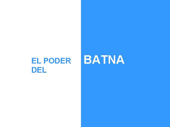 EL PODER DEL BATNA 