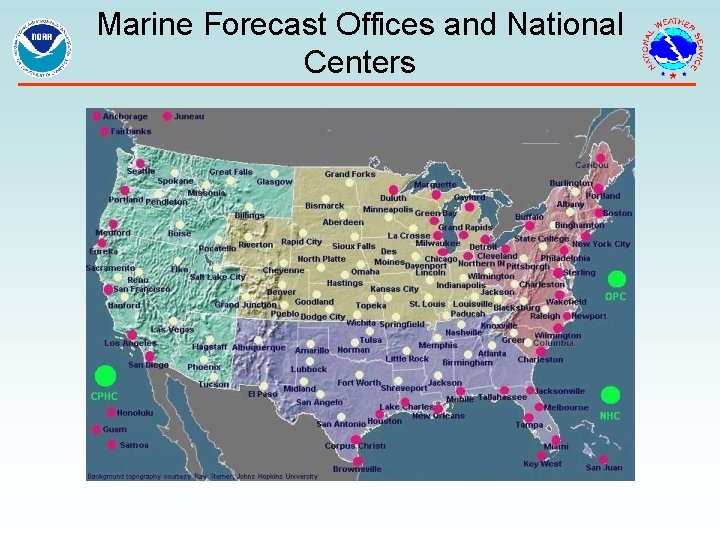 Marine Forecast Offices and National Centers 