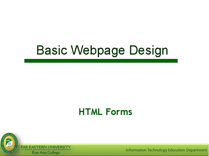 Basic Webpage Design HTML Forms 