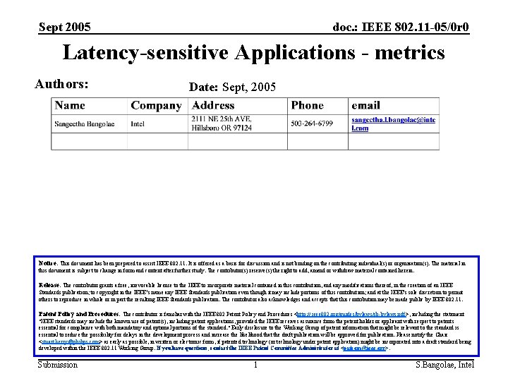 Sept 2005 doc. : IEEE 802. 11 -05/0 r 0 Latency-sensitive Applications - metrics