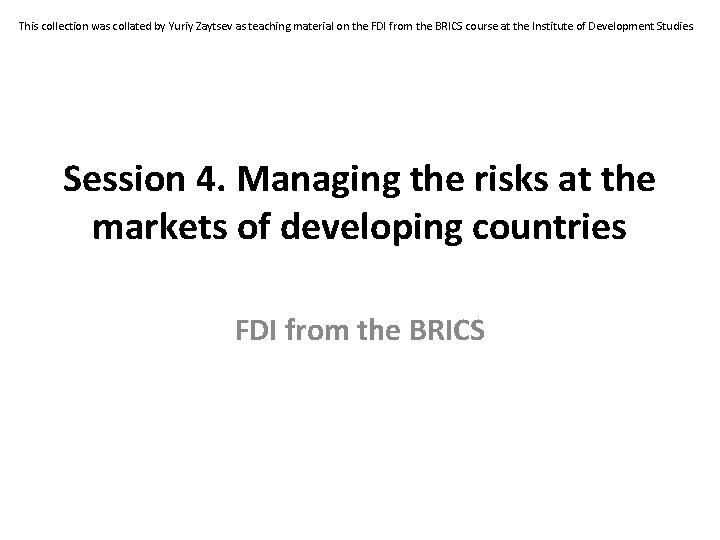 This collection was collated by Yuriy Zaytsev as teaching material on the FDI from