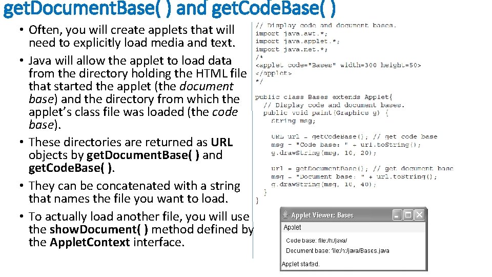 get. Document. Base( ) and get. Code. Base( ) • Often, you will create