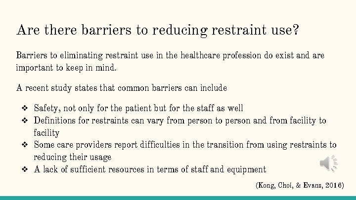 Why are Restraints Used as a Last Resort