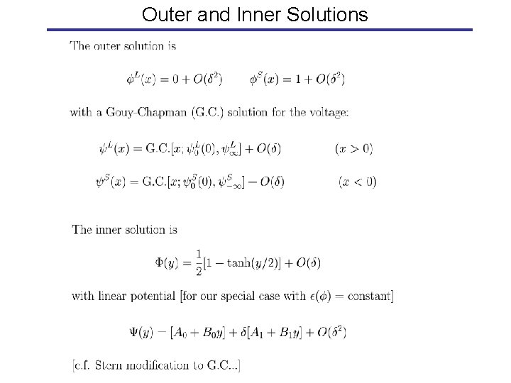 Outer and Inner Solutions 