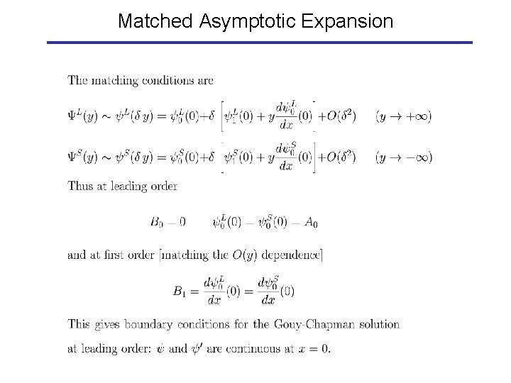Matched Asymptotic Expansion 