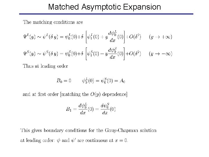 Matched Asymptotic Expansion 