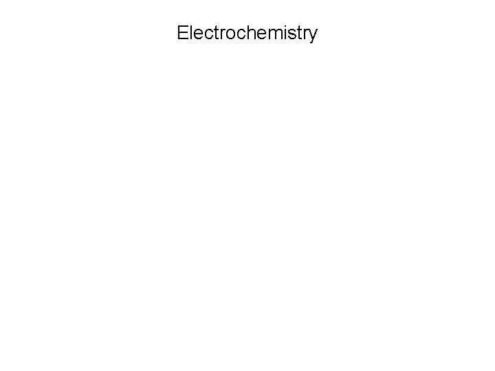 Electrochemistry 