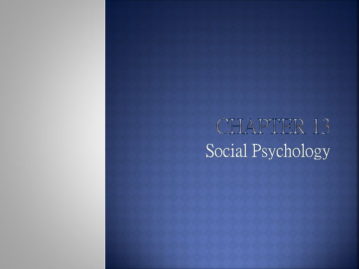 Social Psychology 