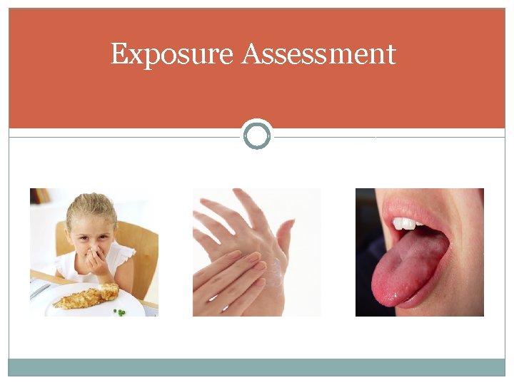 Exposure Assessment 