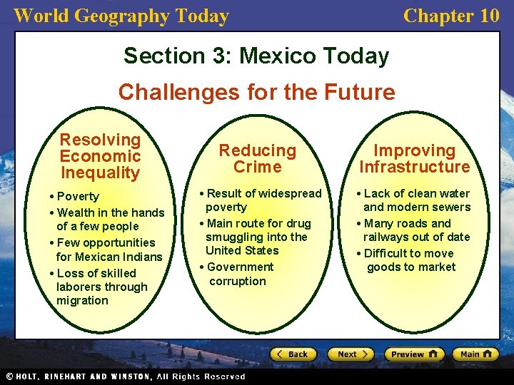 World Geography Today Chapter 10 Section 3: Mexico Today Challenges for the Future Resolving
