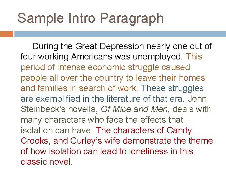 Sample Intro Paragraph During the Great Depression nearly one out of four working Americans