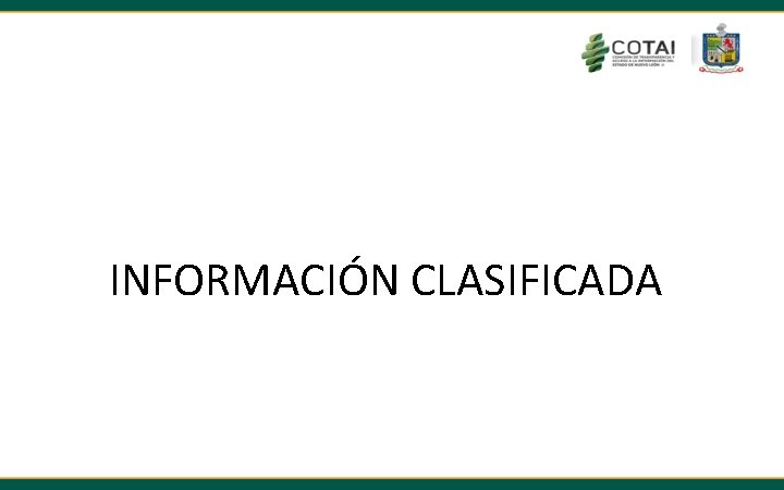 INFORMACIÓN CLASIFICADA 